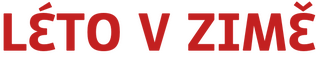 LÉTO V ZIMĚ